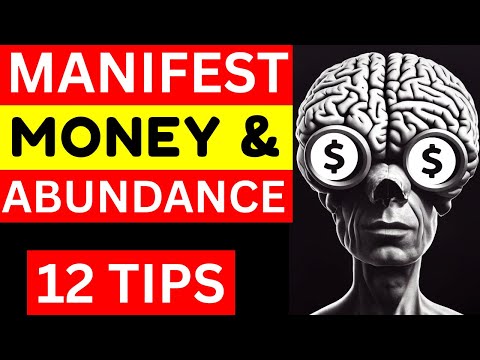 How to Manifest Money & Abundance [12 Tips]