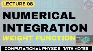 What is meant by numerical integration? | Weight function
