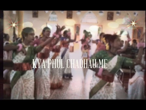 Kya phul chadhau me Christian song