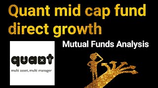 Quant mid cap fund direct growth || quant mid cap fund direct growth review
