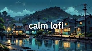 calm rainy lofi | chill background/study music to relax to