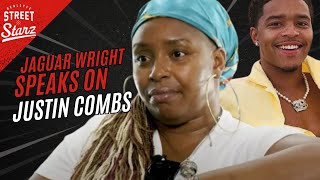 Jaguar Wright on Diddy's son Justin Combs involvement with the Diddy Case