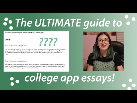 The ULTIMATE Guide to Writing Your College Essays