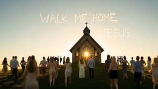 🎵 Walk Me Home, Jesus #countrygosspel #countrymusic #gospel #gospelcountry