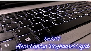 How to enable keyboard light in acer laptop || acer laptop main keyboard light kaise on karen