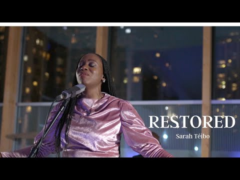 Sarah Téibo - Restored (Official Video)