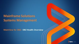 MainView for Db2 - Db2 Health Overview