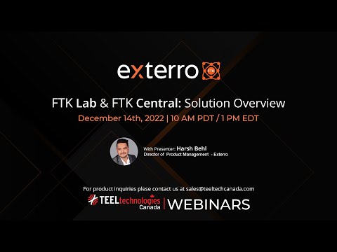 FTK Lab & FTK Central Solution Overview