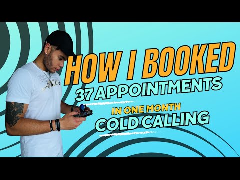 How I Booked 37 Appointments in One Month Cold Calling | SaaS