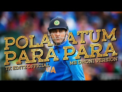 Polakatum Para Para - ft.MS.Dhoni Version | Master | #MahendraSinghDhoni | TK EDITZ OFFICIAL