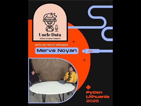 PyCon Lithuania Special - Merve Noyan