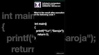 47 C Quiz    Infotech Computers Bhagyanagar Kurnool 6302358106, 08518221221 #CodeQuiz#ShortsQuiz#c