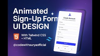 Animated Sign Up Page with Tailwind CSS | Modern UI Design🚀