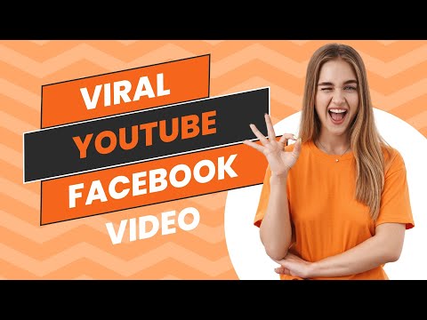 Viral content system in YouTube and Facebook