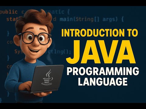 "Introduction to Java Programming Language | Java Basics for Beginners (2025)"