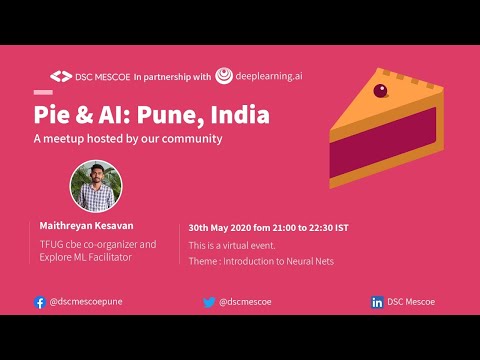 Pie & AI : Part I  Introduction to Neural Nets