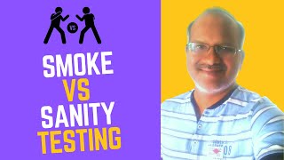 Smoke Testing vs Sanity Testing with Examples
