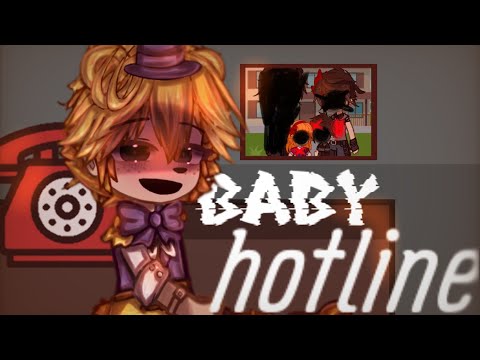 || •BABY HOTLINE• || Afton Family || FNaF || Gacha Club ||