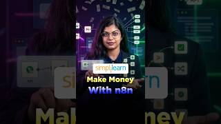 Make Money with n8n in 2026: 4 Automation Income Streams Explained #simplilearn #shhort