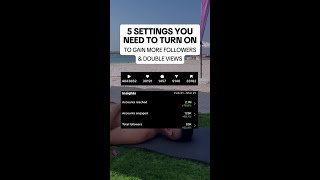 These 5️⃣ hidden settings will double your views and followers overnight...