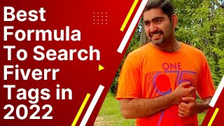 How to find Best Tags For Fiverr in 2022 Rank Your Gig with tags and Get Orders Quickly