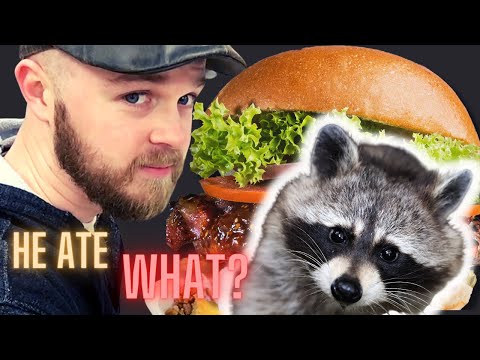 He ate raccoon!