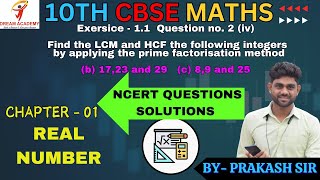 NCERT QUESTION 2(iv)(b)(c)SOLUTION  Chapter - 01|REAL NUMBER|Class - 10|Mathematics |DREAM ACADEMY