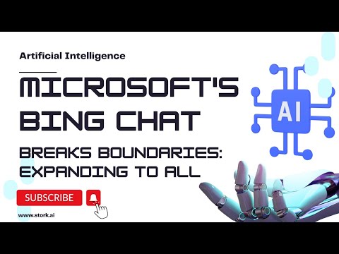 Microsoft's Bing Chat Breaks Boundaries: Expanding to All Browsers & Mobile!