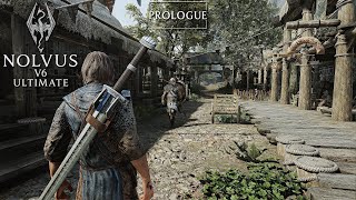 ULTRA Modded Skyrim Remake 2025 – PROLOGUE | Nolvus v6 Ultimate (3500+ MODS)