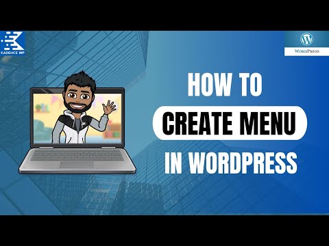How To Create & Edit Menu In WordPress