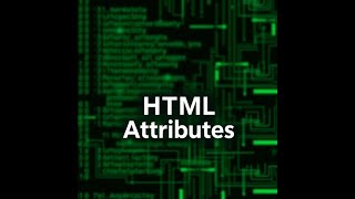 HTML Attributes