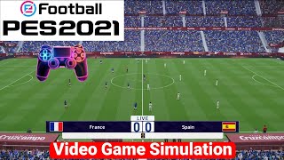فرنسا ضد إسبانيا France vs Spain | محاكات لعبة فيديو eFootball™ video game PES 21