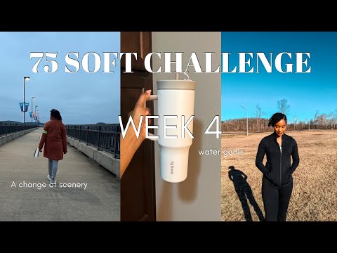 75 SOFT WEEK 4: Changing my routine, Trader Joe's finds + more