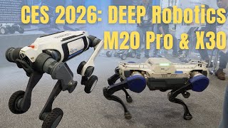 Deep Robotics X30 & M20 Pro | Advanced Quadruped Robot Motion Demo at CES 2026