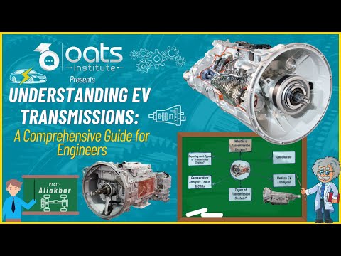 Electric Vehicle Transmissions: Single Speed, Multi-Speed, & Continuously Variable Transmission.