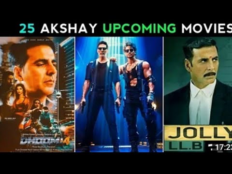 25 Akshay Kumar Upcoming Movies 2022-2024|| Akshay Kumar Big Upcoming films List 2022-2024