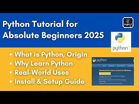 Python Tutorial for Beginners 2025 | What is Python, Why Learn, Real-World Uses, Install & Setup