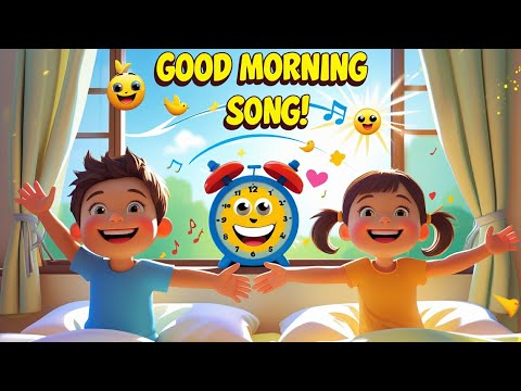 🌞Get Up & Shine! The Ultimate Good Morning Song for Kids 🎵 | Wake Up Happy! Sing Along! 🌅