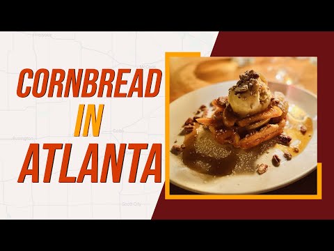 Top 10 Best Cornbread in Atlanta