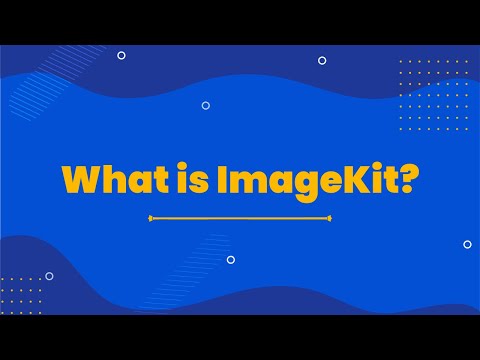 ImageKit | Modern Media Stack For A Stunning Visual Experience