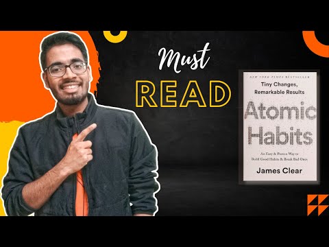 Best things I learned from Atomic Habits - One of the best books I ever read 📕