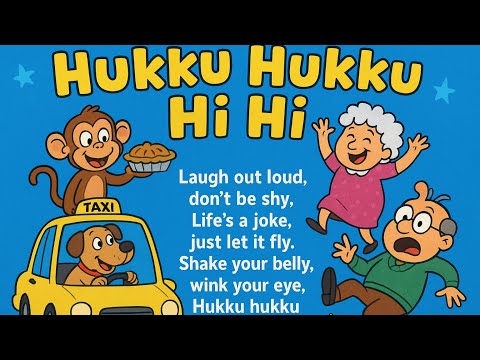 Hukku Hukku Hi #Hi New Funny comedy  Song for Kids 2025