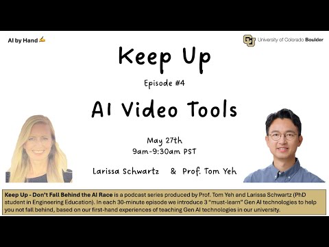 Keep Up #4 - AI Video Tools