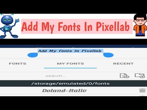 How add my fonts in Pixellab | By Scientific Android