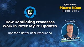 How Conflicting Processes Work in Patch My PC Updates | Tips for a Better User Experience