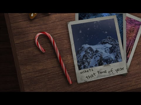 Risketz - That Time Of Year (Official Audio)