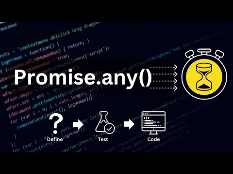 Promise.any() function - Define, Test & Code