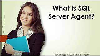 What is SQL Server Agent