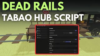 Dead Rails Script | Auto Click, God Mode, Kill All (Pastebin)