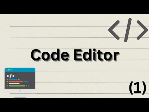 What is a Code Editor ? A quick and simple guide